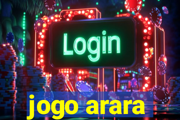 jogo arara